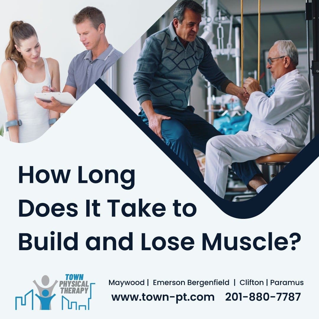 How long does it take to build and lose muscle