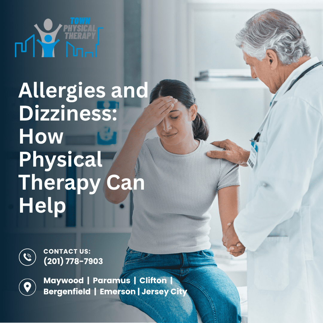 Allergies and Dizziness_ How Physical Therapy Can Help